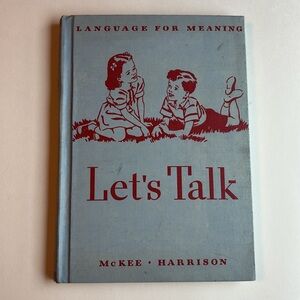 Vintage Let's Talk Language For Meaning Hardcover Book